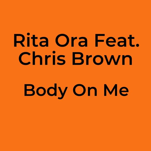 Body On Me