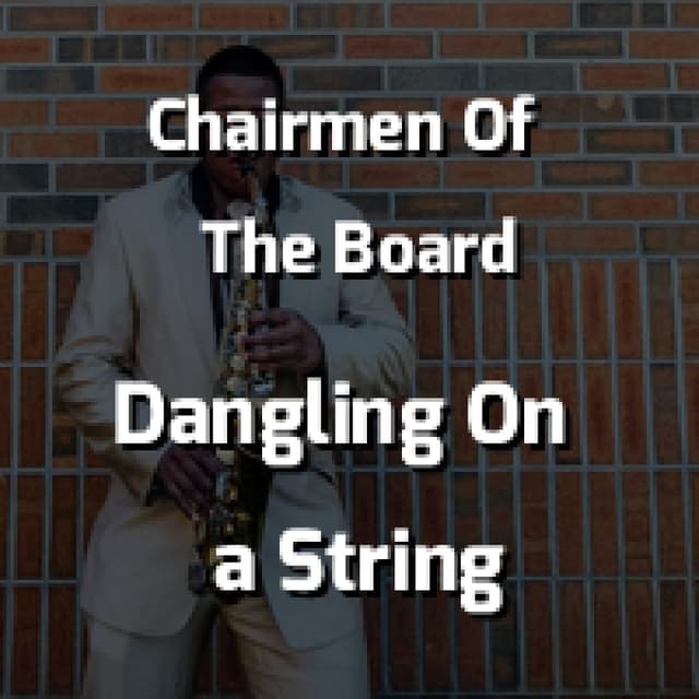 You Got Me Dangling On a String