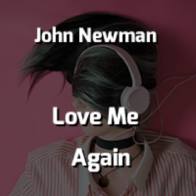 Love Me Again