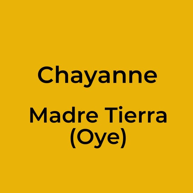 Madre Tierra (Oye)