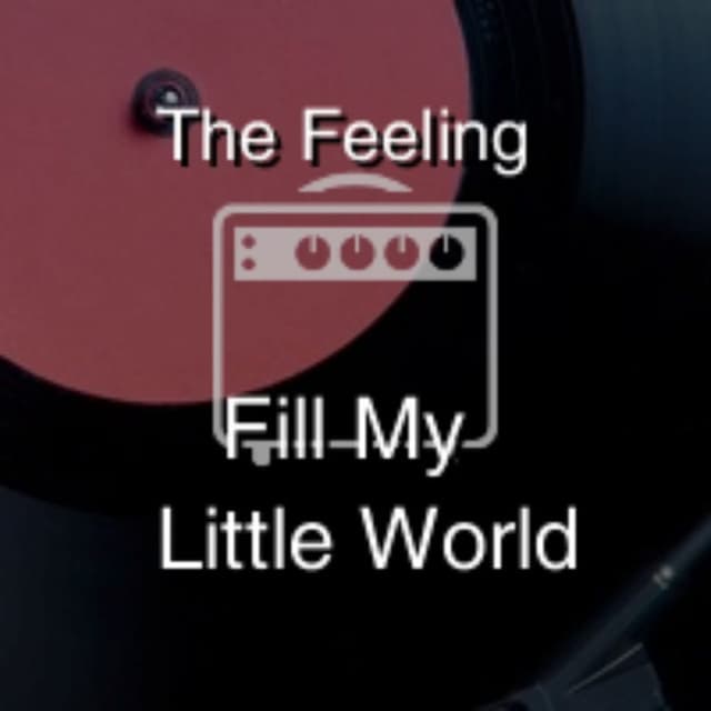 Fill My Little World