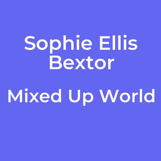 Mixed Up World