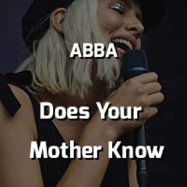 Does Your Mother Know