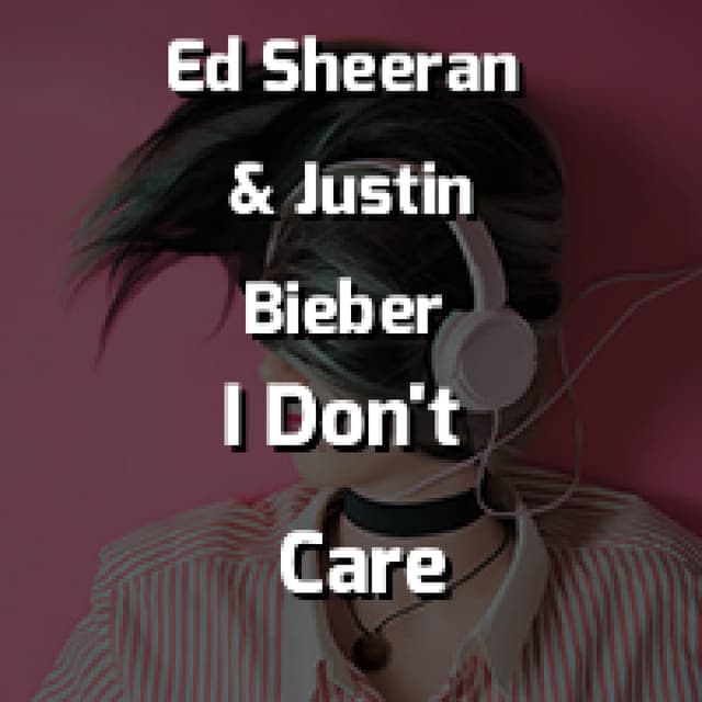 I Don't Care