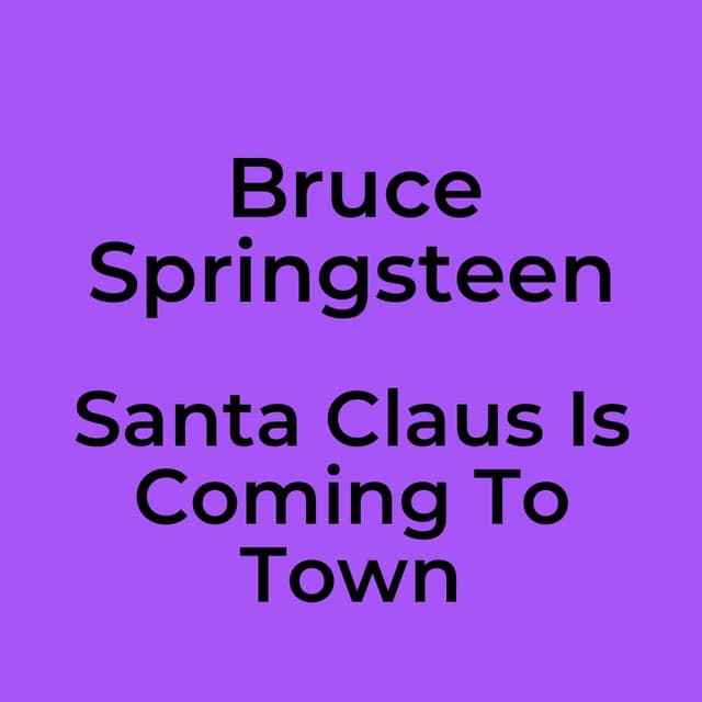 Santa Claus Is Coming To Town