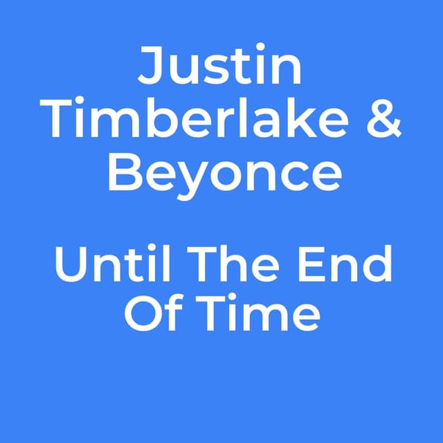 Until The End Of Time