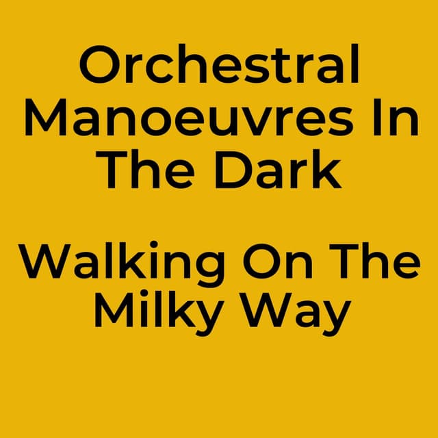 Walking On The Milky Way