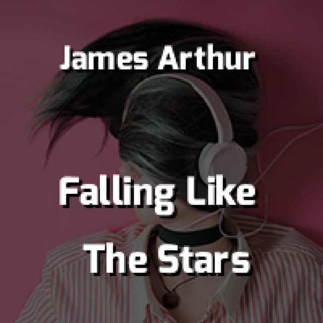 Falling Like The Stars