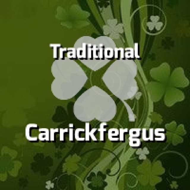 Traditional - Carrickfergus