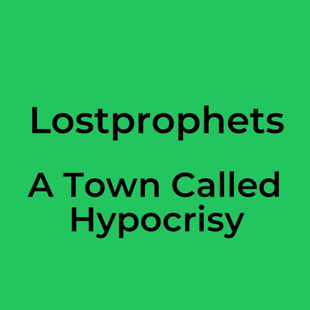 A Town Called Hypocrisy
