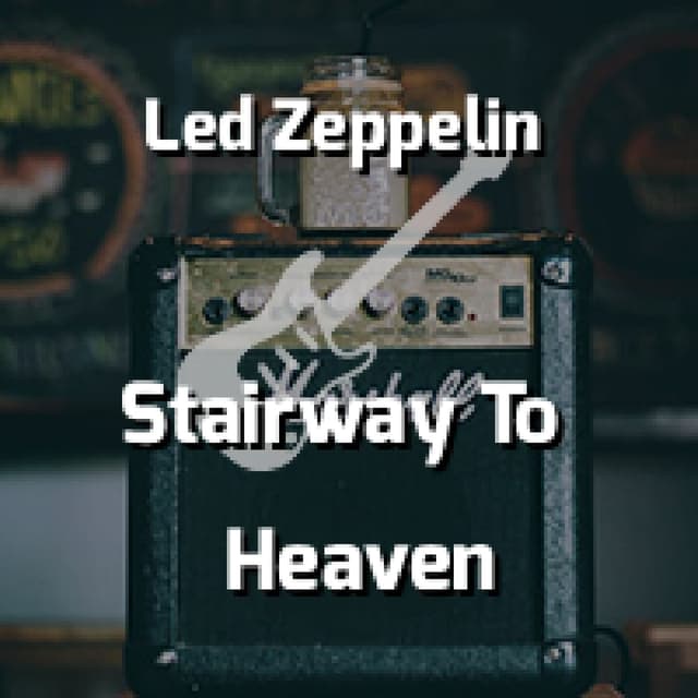 Stairway To Heaven