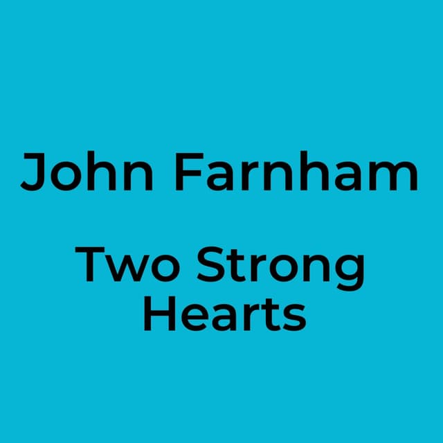 Two Strong Hearts