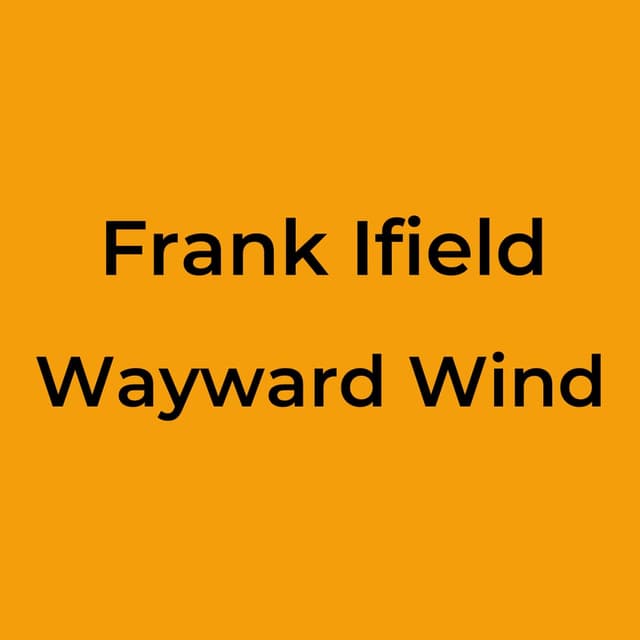Wayward Wind