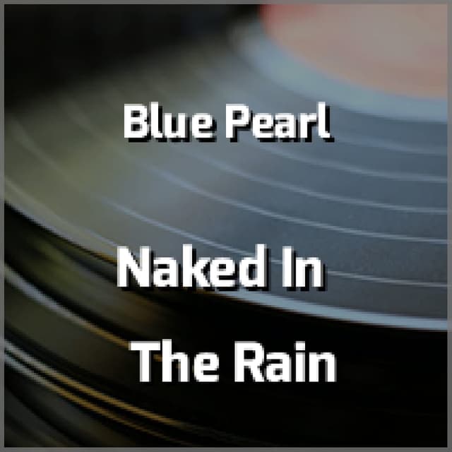 Naked In The Rain