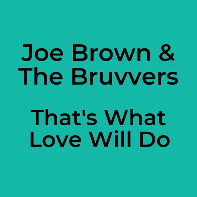 That's What Love Will Do
