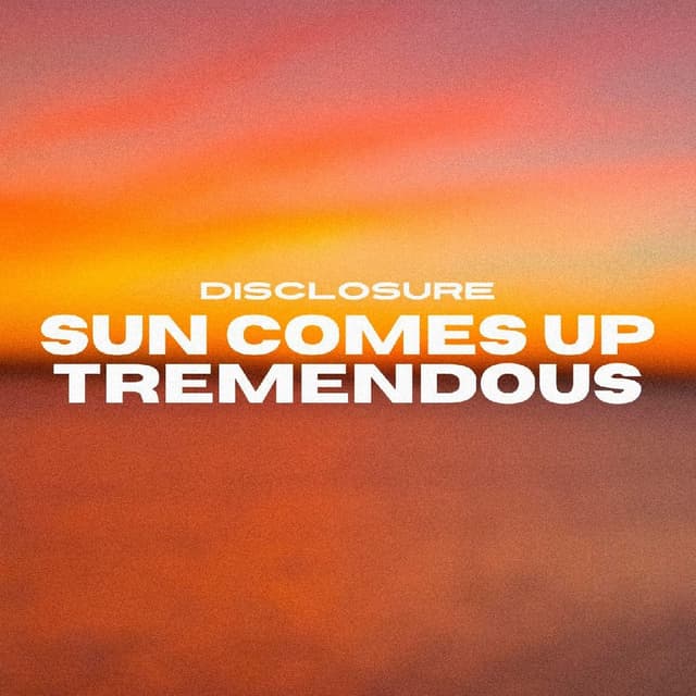 Sun Comes Up Tremendous