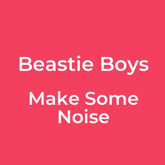 Make Some Noise