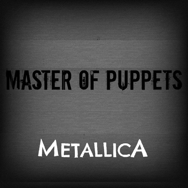 Master Of Puppets