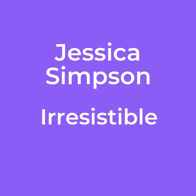 Irresistible
