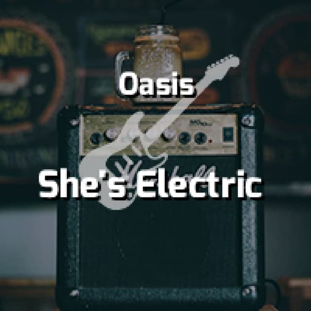 She's Electric