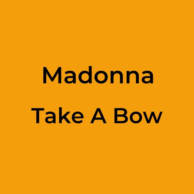 Take A Bow