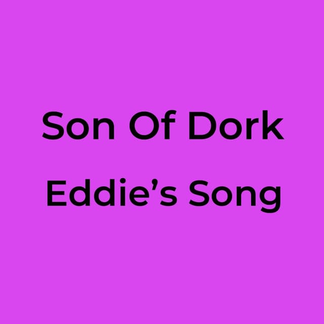 Eddie’s Song