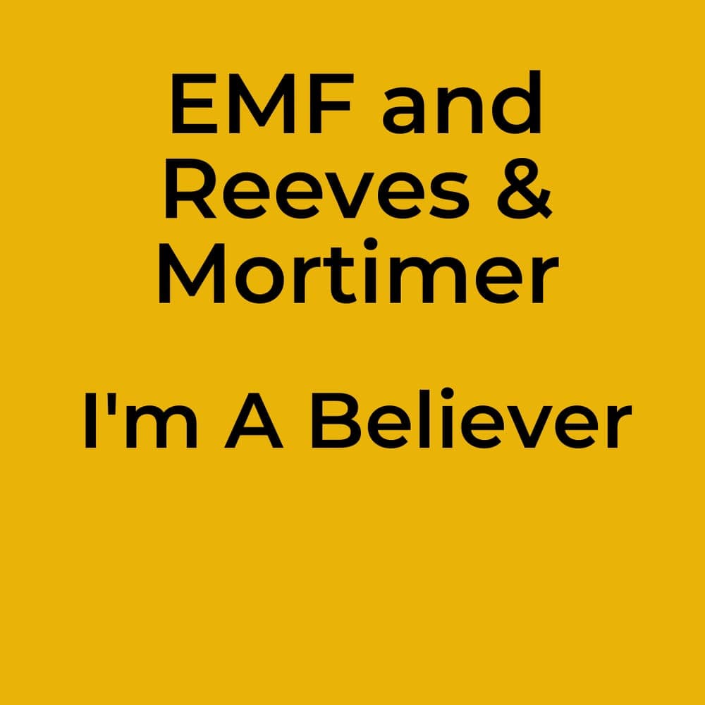 EMF and Reeves & Mortimer - I'm A Believer