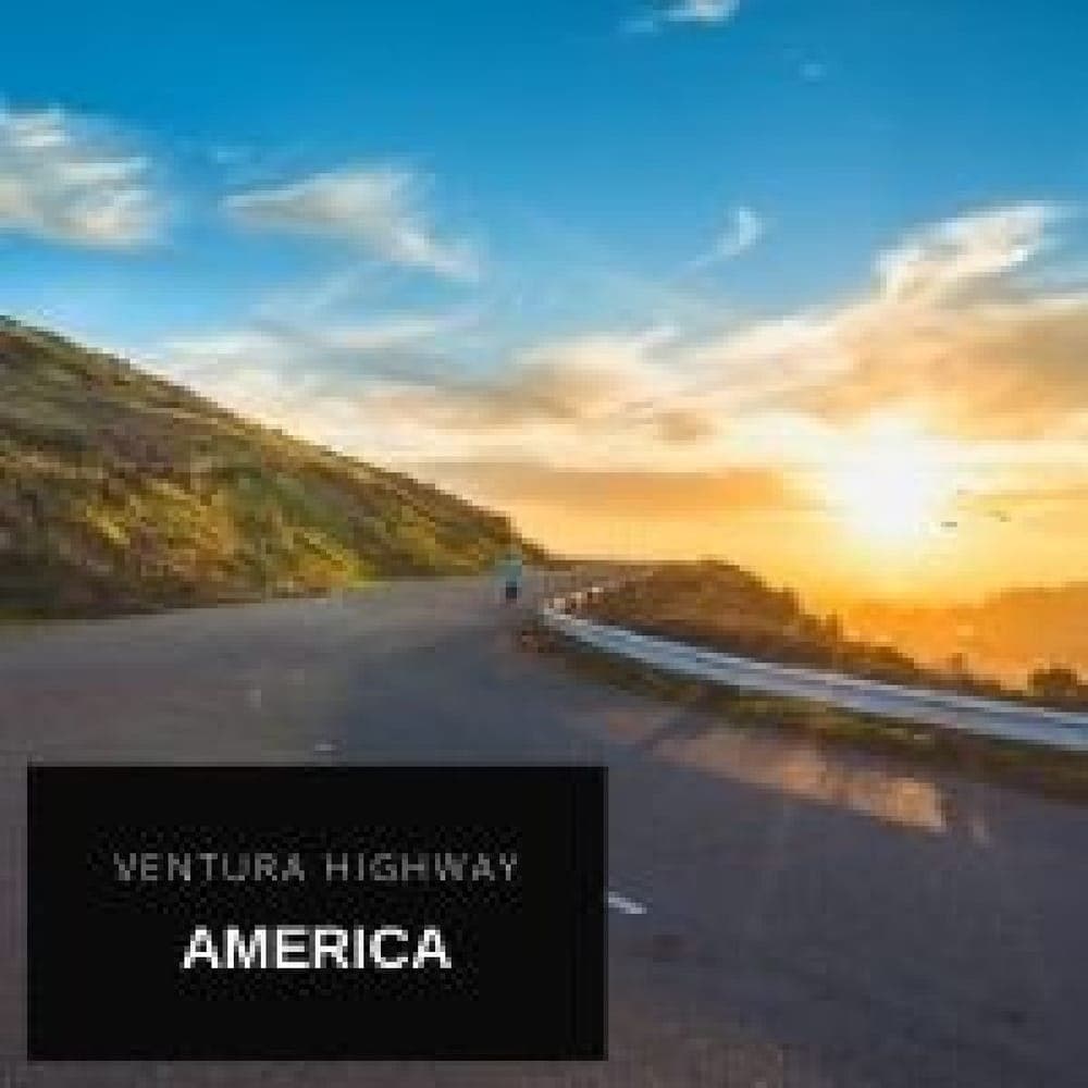 America - Ventura Highway