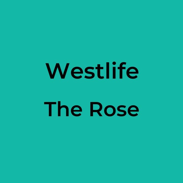 The Rose