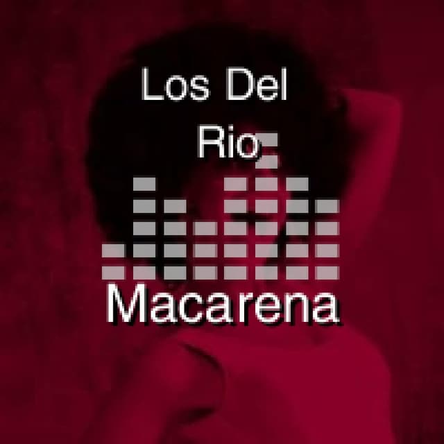 Macarena (Original Version)