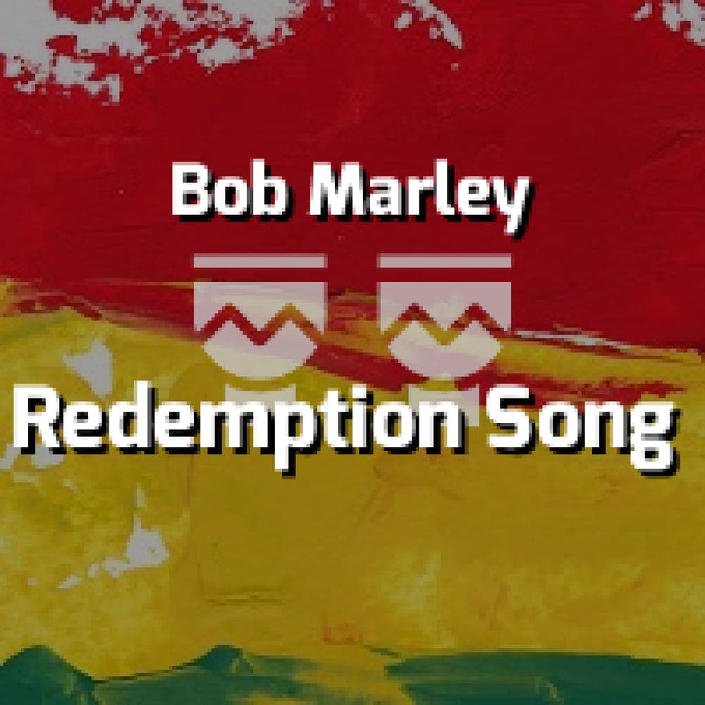 Bob Marley - Redemption Song