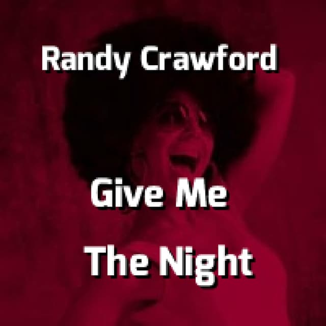 Give Me The Night