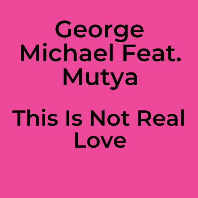 This Is Not Real Love