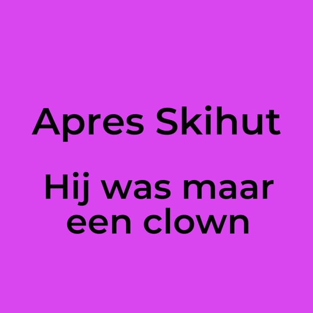 Hij was maar een clown