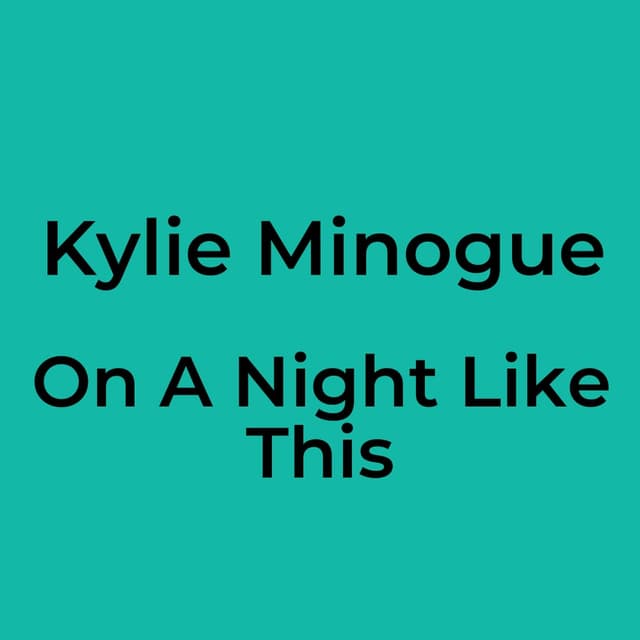 On A Night Like This