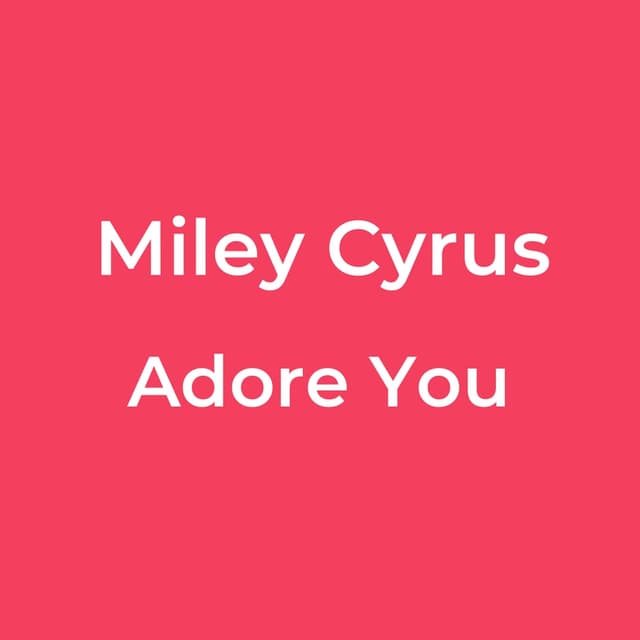 Adore You