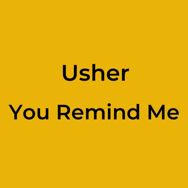 You Remind Me