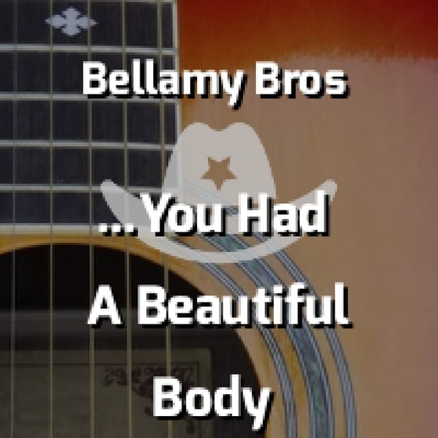 If I Said You Had A Beautiful Body