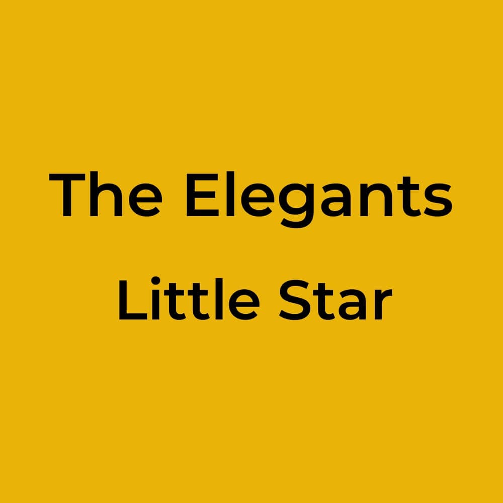 The Elegants - Little Star