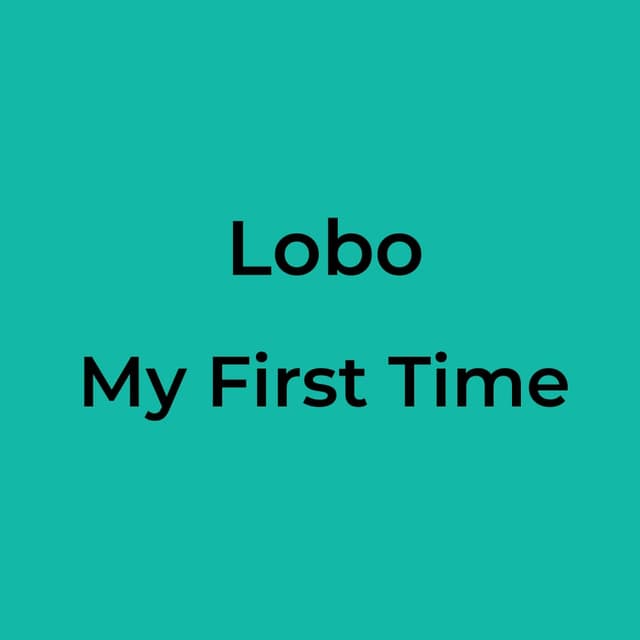 My First Time