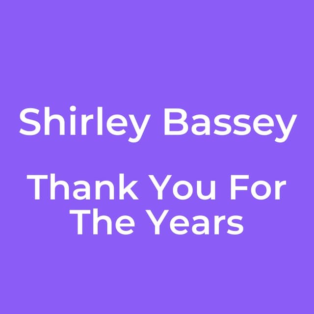 Thank You For The Years