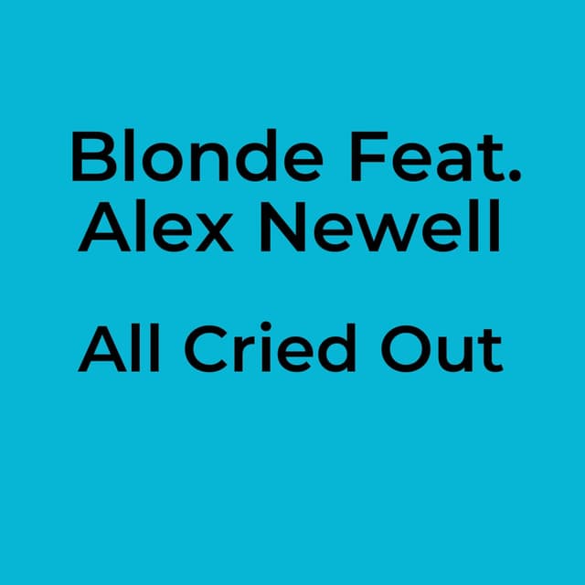 All Cried Out