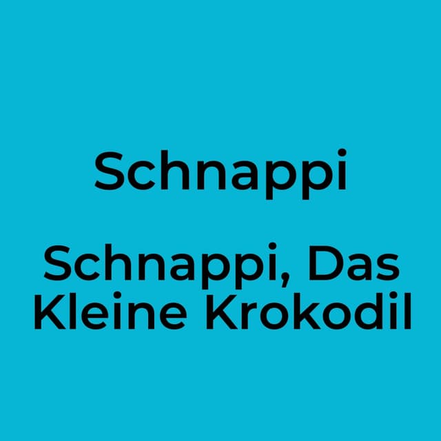 Schnappi, Das Kleine Krokodil