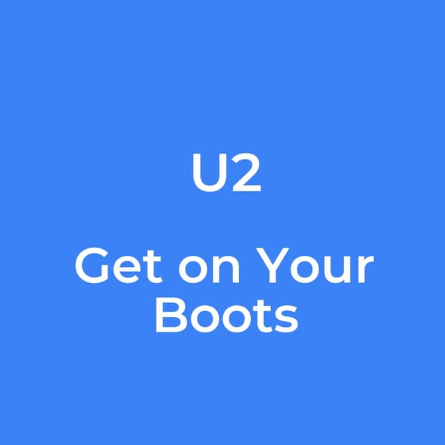 Get on Your Boots