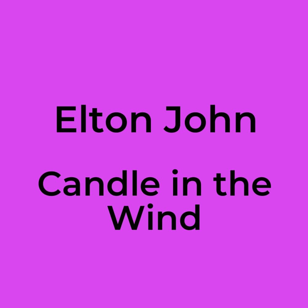 Elton John - Candle in the Wind