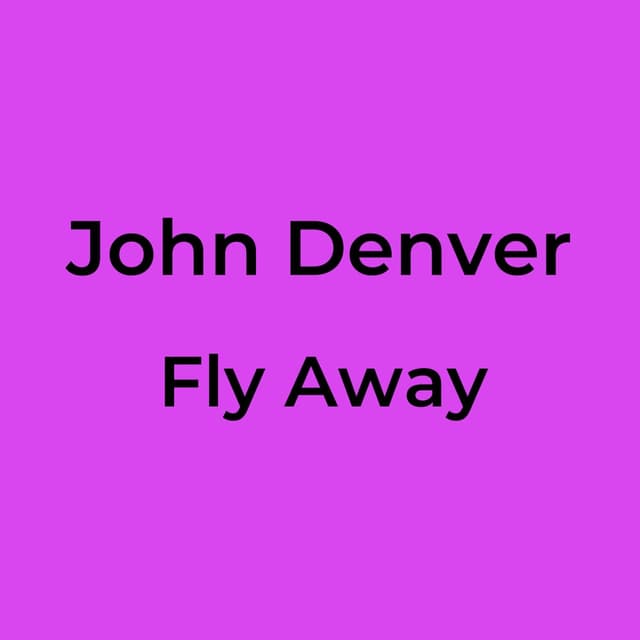 Fly Away