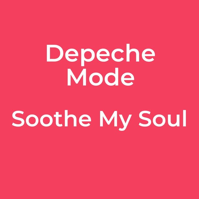 Soothe My Soul