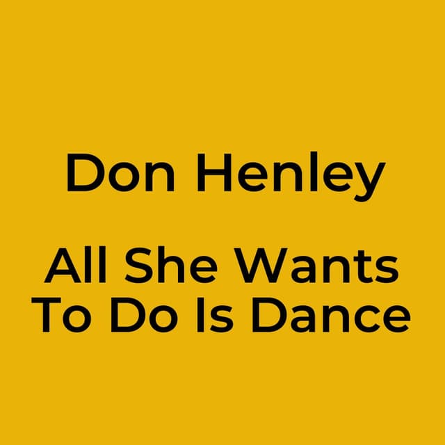 All She Wants To Do Is Dance