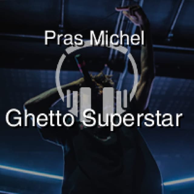 Ghetto Superstar