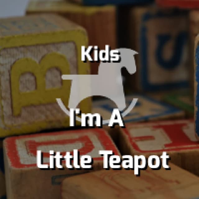 I'm A Little Teapot